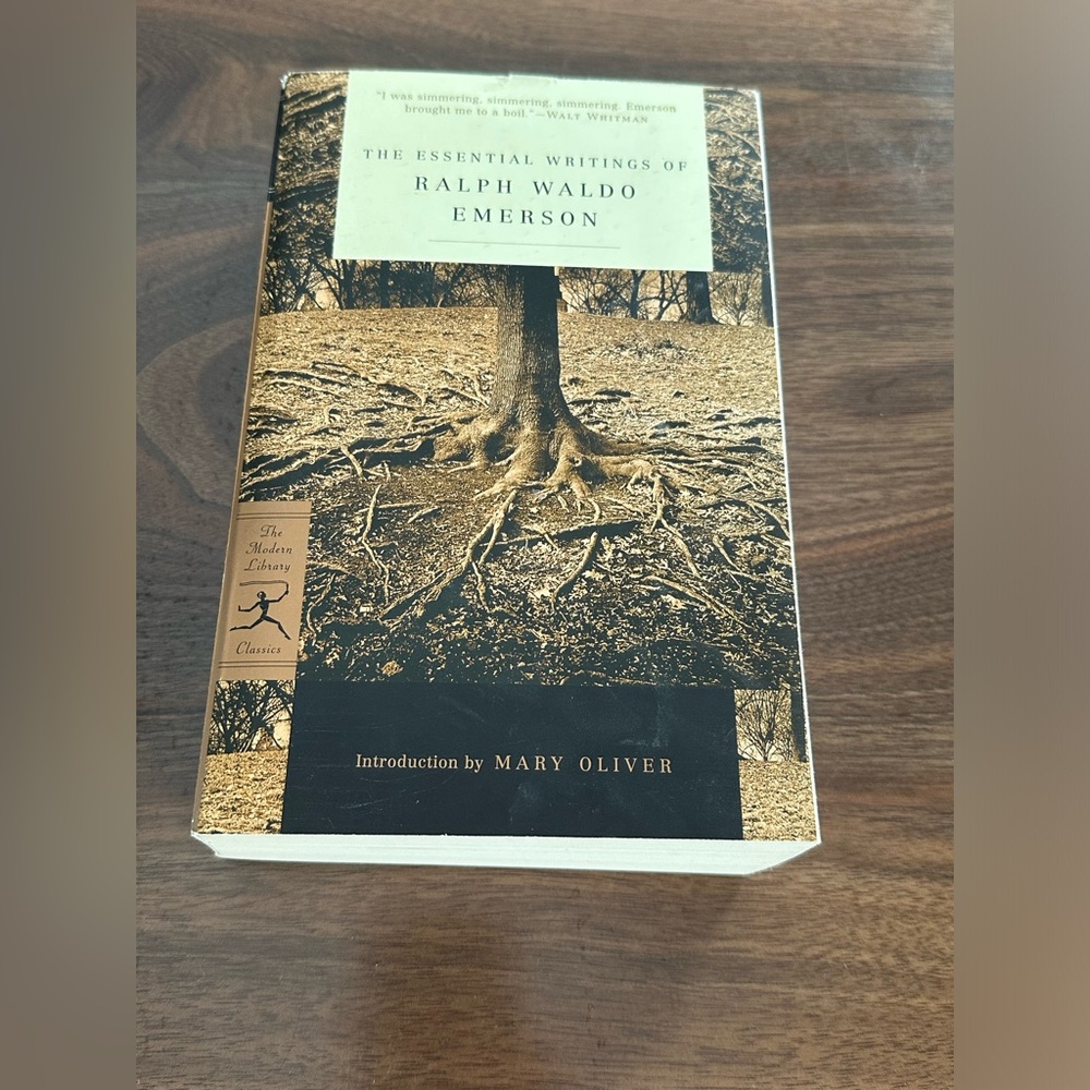 The Essential Writings of Ralph Waldo Emerson with Introduction by Mary Oliver
